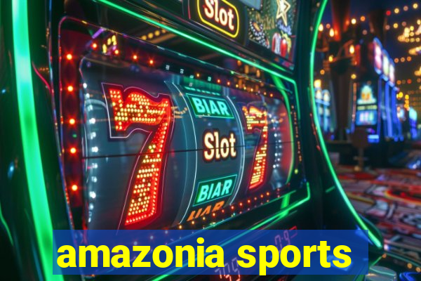 amazonia sports